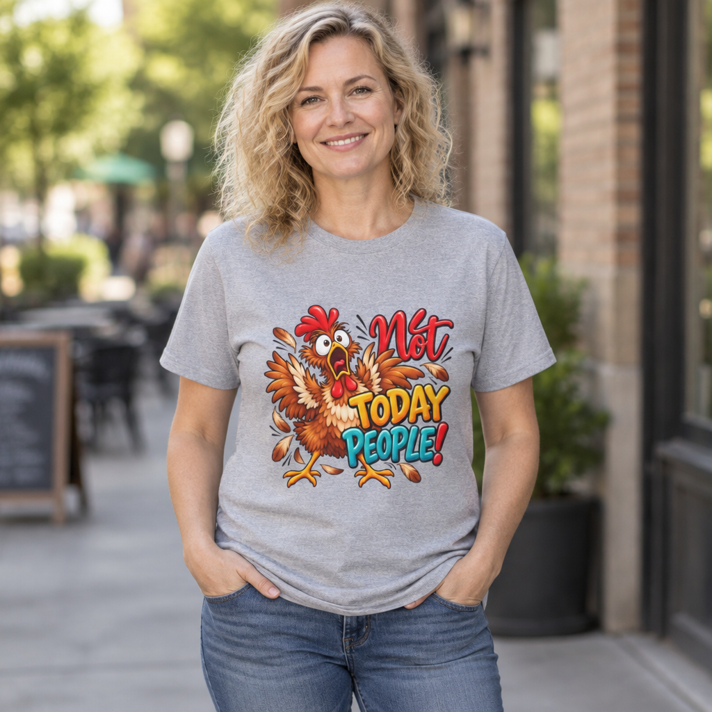 Not Today People Funny Turkey T-Shirt
