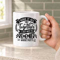 Funny Coffee Mug – I Have It All Together | Sarcastic Memory Humor Gift | 11 oz & 15 oz Ceramic Mug