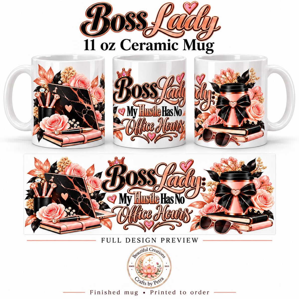 Boss Lady Office Hustle Mug, Floral Makeup Design