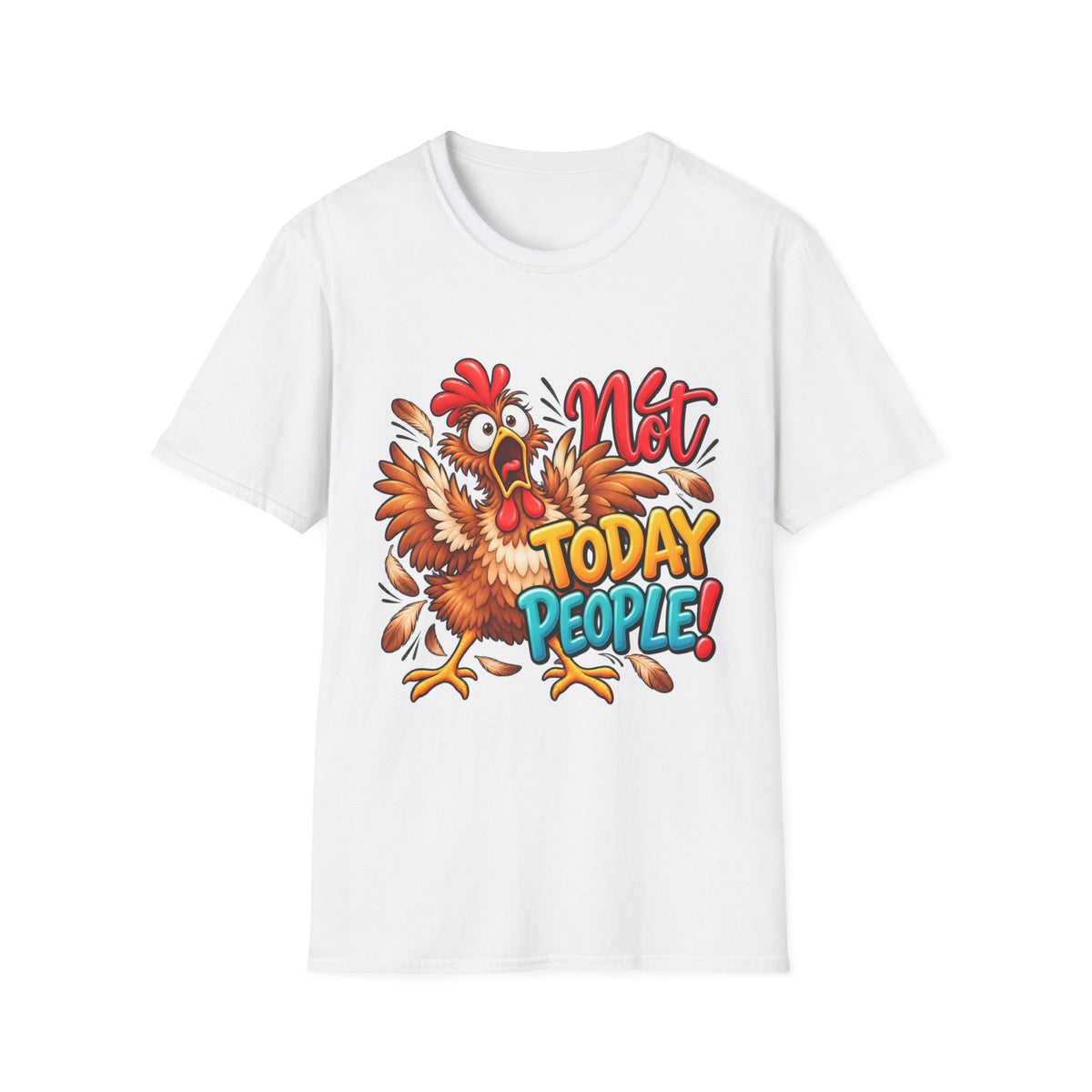 Not Today People Funny Turkey T-Shirt